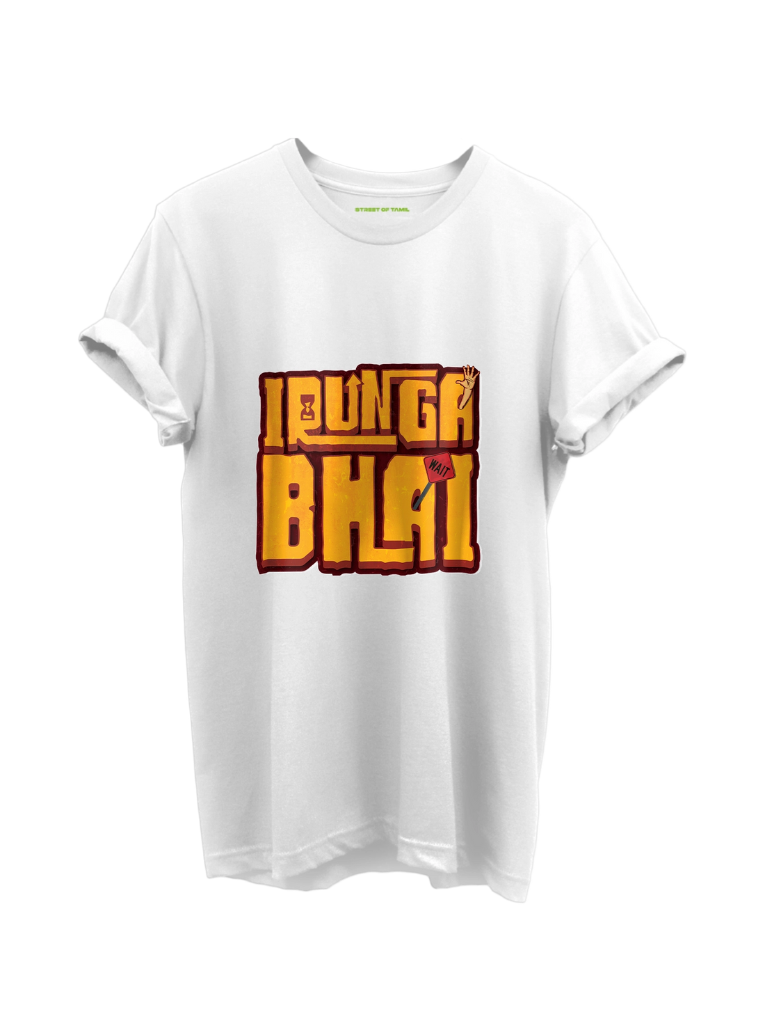 Irunga Bhai T-Shirt