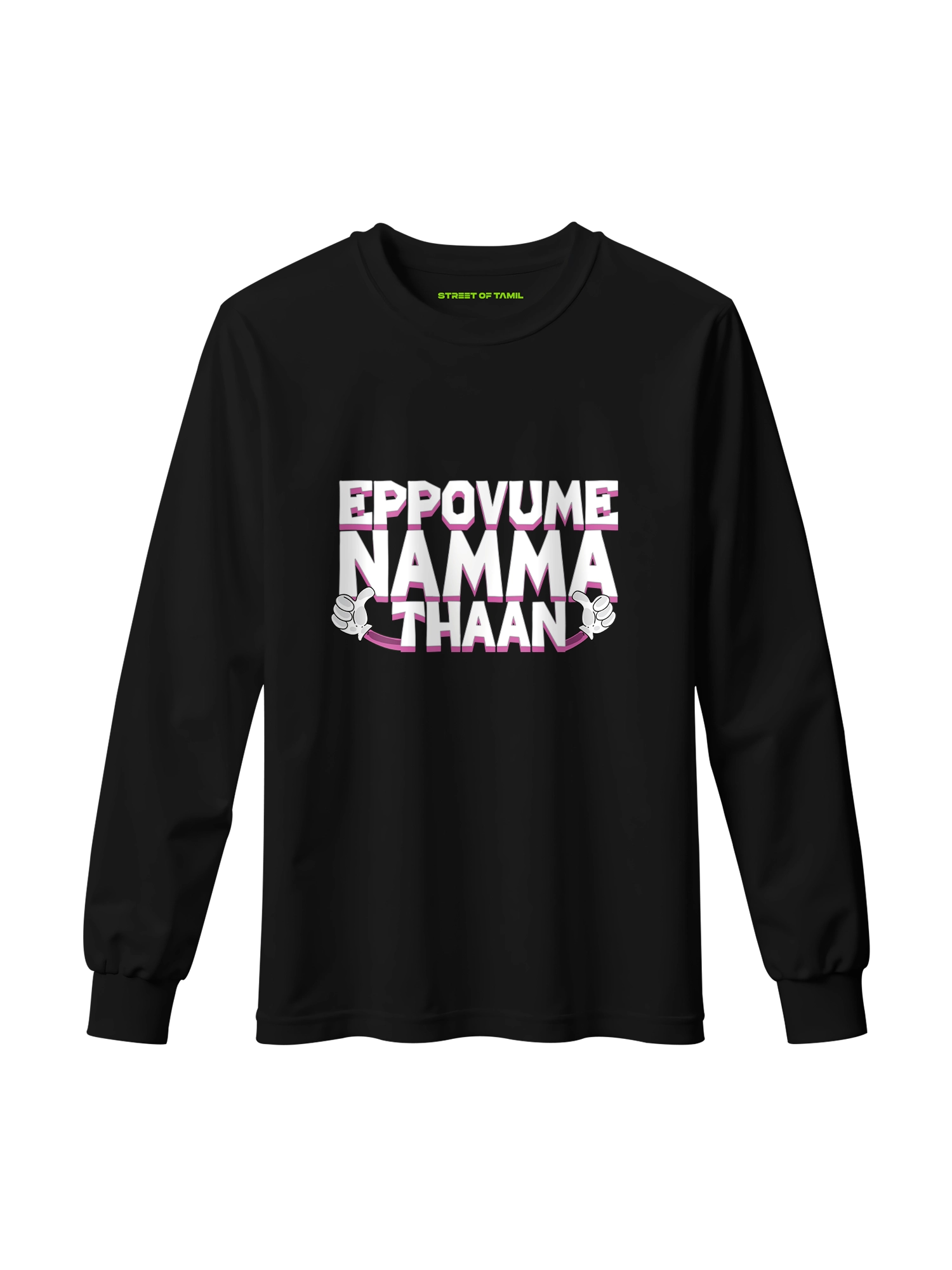 Eppovume Namma Thaan Long Sleeve T-Shirt