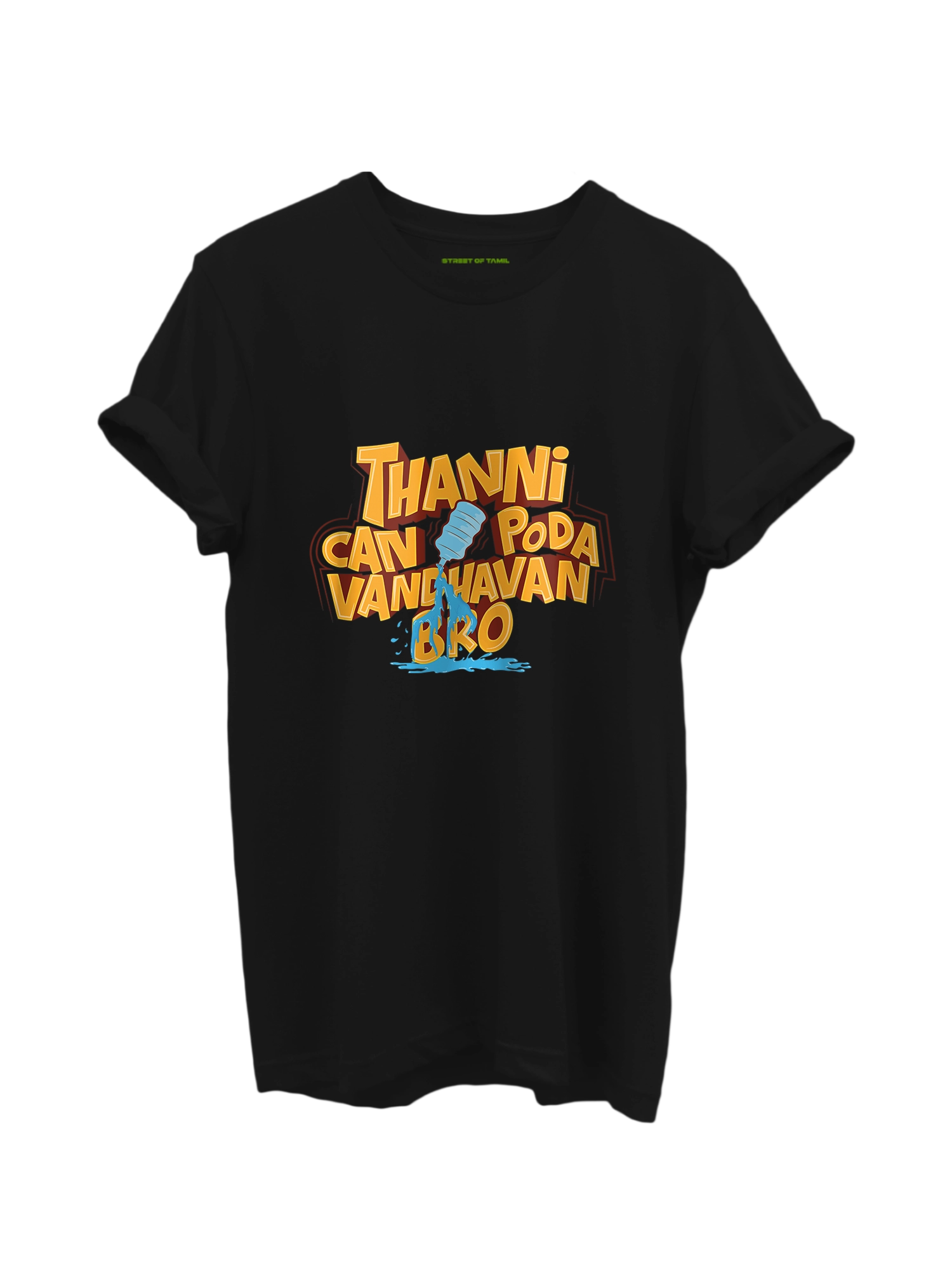 Thanni Can Poda Vandhavan Bro T-Shirt