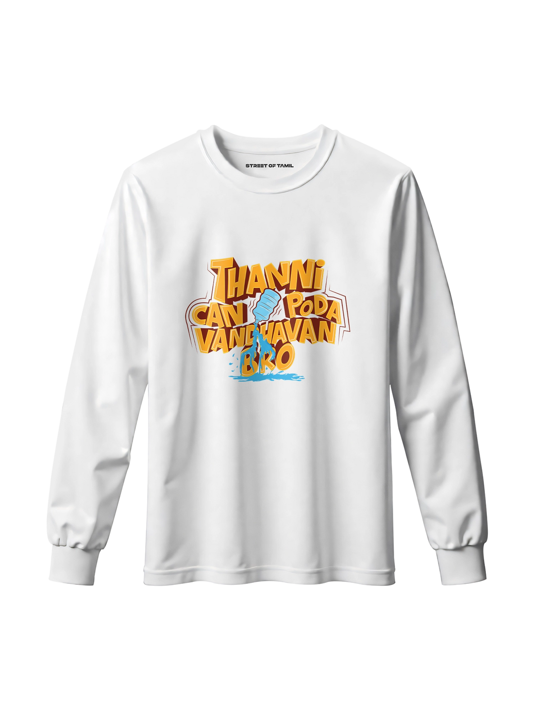 Thanni Can Poda Vandhavan Bro Long Sleeve T-Shirt