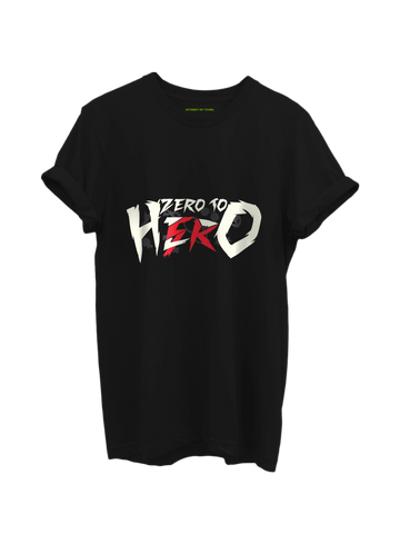 Zero to Hero T-Shirt